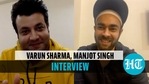 Varun Sharma, Manjot Singh on being type cast in Fukrey-type of roles Varun Sharma, Manjot Singh on being type cast in Fukrey-type of roles