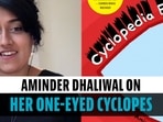 Aminder on her one-eyed cyclopes
