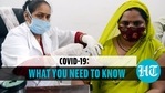 Covid-19: What you need to know Covid-19: What you need to know