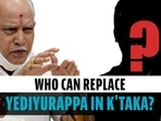 A look at CM hopefuls in Karnataka amid buzz of Yediyurappa's exit as chief minister