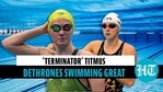 'Terminator' Titmus dethrones swimming great 'Terminator' Titmus dethrones swimming great