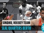 Sindhu, men's hockey team seal quarterfinals berth