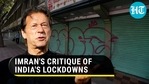 Imran Khan said that a lockdown should be imposed only when economy can be kept safe (Agencies) Imran Khan said that a lockdown should be imposed only when economy can be kept safe (Agencies)