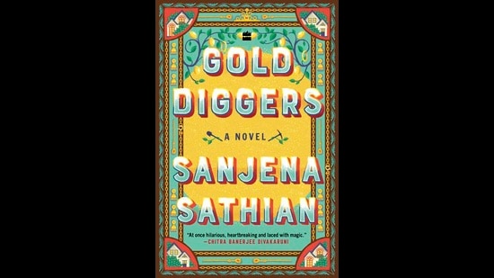 Gold Diggers: A Novel: 9781984882059: Sathian, Sanjena: Books 