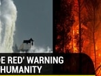 'Code red' warning for humanity