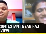 KBC contestant Gyan Raj interview