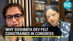 TMC's Sushmita Dev opens up on her recent exit from Congress | The Interview