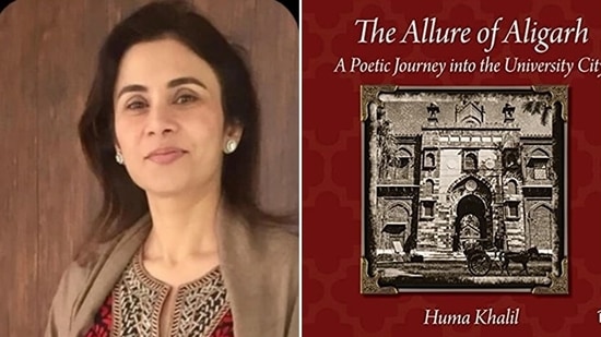 Coffee table book, The Allure of Aligarh: A Poetic Journey into the University City, is authored by Huma Khalil