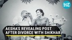 After divorce with Shikhar Dhawan, what Aesha Mukerji wrote on Instagram After divorce with Shikhar Dhawan, what Aesha Mukerji wrote on Instagram