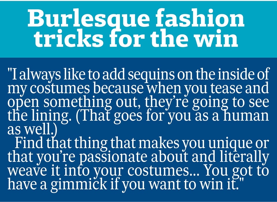 Burlesque fashion tricks for the win Burlesque fashion tricks for the win