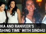Deepika Padukone, PV Sindhu step out for dinner date, Ranveer Singh joins