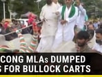 Why Congress MLAs dumped cars for bullock carts