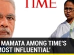MODI, MAMATA AMONG TIME'S ‘100 MOST INFLUENTIAL'