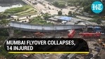 Under-construction flyover collapses in Bandra, Mumbai; 14 workers injured Under-construction flyover collapses in Bandra, Mumbai; 14 workers injured