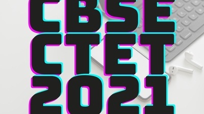 CBSE CTET 2021: Registration process begins on Sept 20, check exam dates here CBSE CTET 2021: Registration process begins on Sept 20, check exam dates here