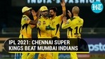 IPL 2021: CSK beat MI by 20 runs, stage remarkable comeback to go top of the table IPL 2021: CSK beat MI by 20 runs, stage remarkable comeback to go top of the table