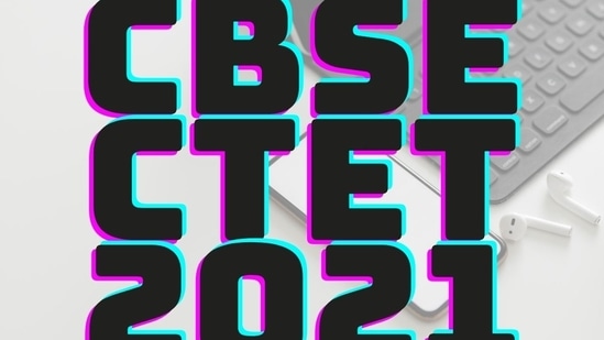 CTET 2021 registration: Know how to apply CTET 2021 registration: Know how to apply