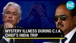A CIA officer reported symptoms consistent with mysterious Havana Syndrome during Bill Burns' India trip to meet NSA Ajit Doval (Agencies) A CIA officer reported symptoms consistent with mysterious Havana Syndrome during Bill Burns' India trip to meet NSA Ajit Doval (Agencies)