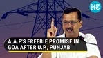 Kejriwal's Goa poll promises - from electricity to jobless allowance Kejriwal's Goa poll promises - from electricity to jobless allowance