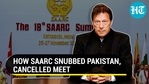 Pakistan isolated after SAARC nations reject Taliban request, cancel meet in New York