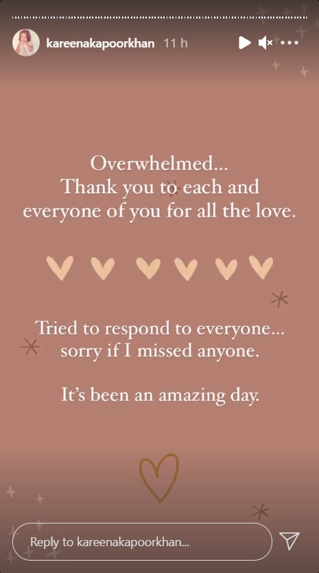 Kareena Kapoor took to Instagram Stories to thank everyone.