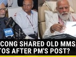 Why Cong shared old MMS photos after PM's post? Why Cong shared old MMS photos after PM's post?