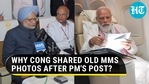 Why Cong shared old MMS photos after PM's post? Why Cong shared old MMS photos after PM's post?