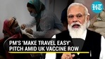 PM Modi pushes for 'mutual recognition' of vaccine certificates amid UK quarantine dispute PM Modi pushes for 'mutual recognition' of vaccine certificates amid UK quarantine dispute