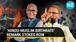 'Hindu-Muslim birthrate' remark stokes row 'Hindu-Muslim birthrate' remark stokes row