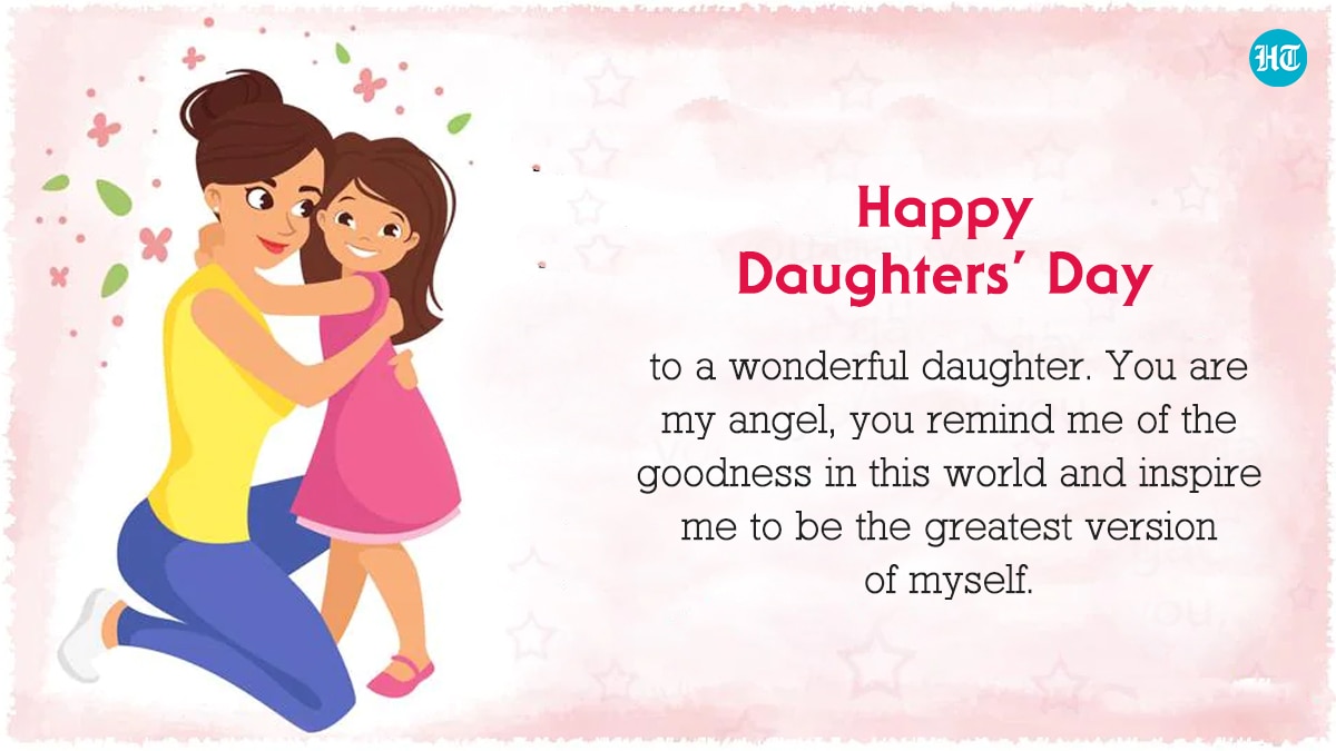 Happy Daughters' Day 2021: Best images, wishes, quotes, messages to ...
