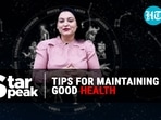 Tips for maintaining good health