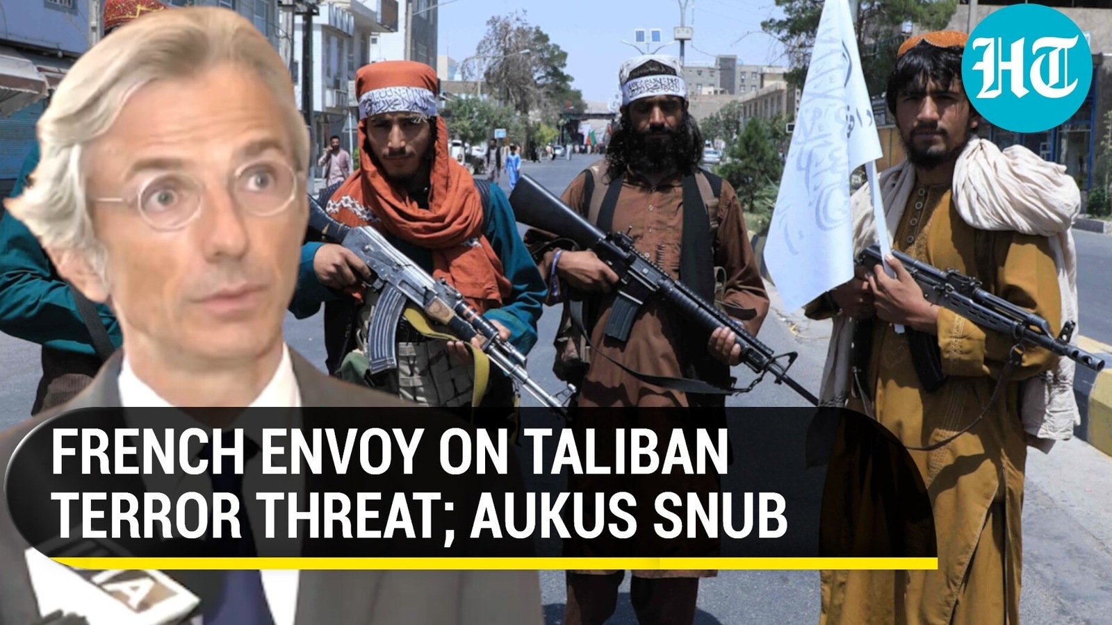 ‘India & France Are…’: French Envoy On Terror Threat From Taliban ...