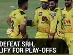 CSK DEFEAT SRH, QUALIFY FOR PLAY-OFFS