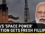 India's “space power” ambition gets fresh fillip India's “space power” ambition gets fresh fillip