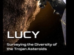 Lucy will be the first space mission to study the Jupiter trojans. (Photo via lucy.swri.edu) Lucy will be the first space mission to study the Jupiter trojans. (Photo via lucy.swri.edu)