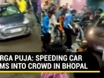 Car rams into Durga idol immersion procession in Bhopal Car rams into Durga idol immersion procession in Bhopal