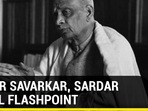 AFTER SAVARKAR, SARDAR PATEL FLASHPOINT