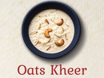 Karwa Chauth recipe: Oats kheer in Sargi will fuel you during day-long fast