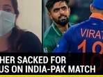 TEACHER SACKED FOR STATUS ON INDIA-PAK MATCH TEACHER SACKED FOR STATUS ON INDIA-PAK MATCH