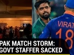 IND-PAK MATCH STORM: J&K GOVT STAFFER SACKED IND-PAK MATCH STORM: J&K GOVT STAFFER SACKED