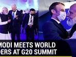 PM Modi meets world leaders at G20 summit