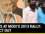 Blast at Modi's 2013 rally: Verdict out Blast at Modi's 2013 rally: Verdict out