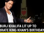 Burj Khalifa lights up to shower SRK with love on birthday