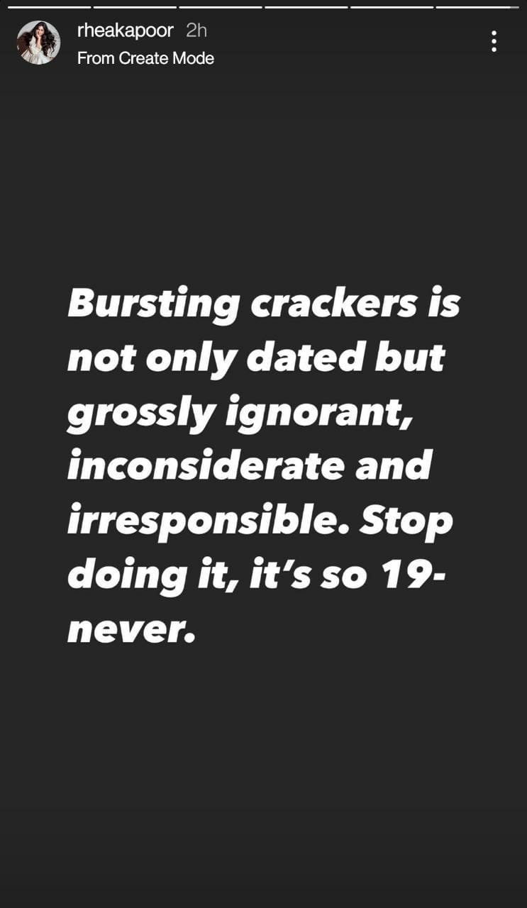 Rhea Kapoor shared an anti-cracker message on Instagram Stories.