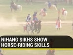 Nihang Sikh warriors demonstrated horse-riding skills (ANI)
