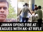 CRPF jawan opens fire at colleagues in Sukma camp CRPF jawan opens fire at colleagues in Sukma camp