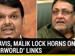 Fadnavis, Malik lock horns on ‘underworld’ links