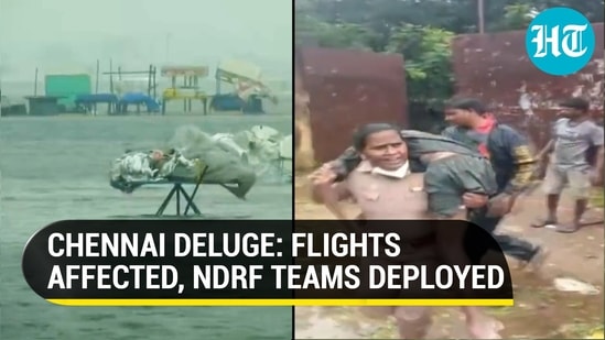 Chennai deluge: flights affected, NDRF teams deployed