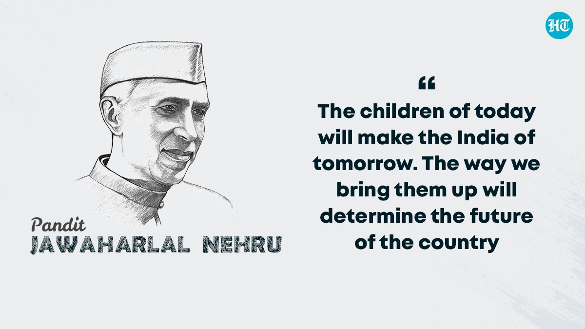 Happy Children's Day 2021: Quotes by Jawaharlal Nehru, wishes ...
