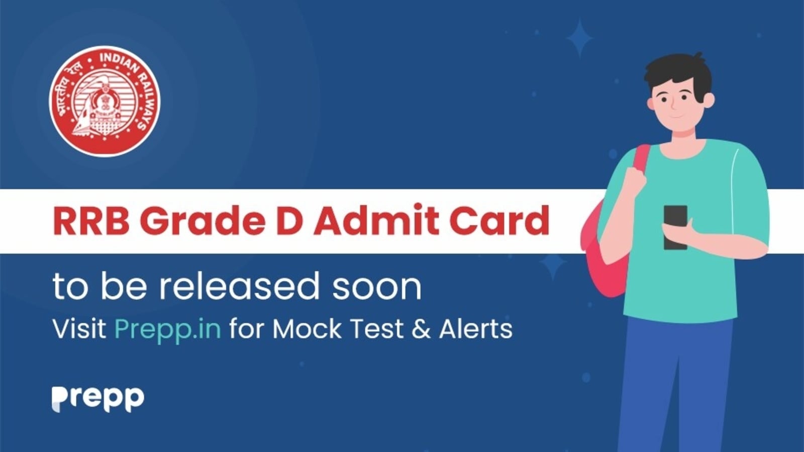 RRB Grade D admit card to be released soon visit Prepp.in for mock test & alerts